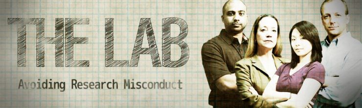 The Lab: Avoiding Research Misconduct